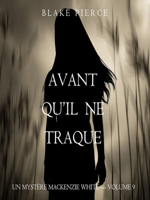 cover image of Avant Qu'il Ne Traque